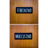 Placa Feminino E Masculino Para Banheiro - Porta Ou Parede