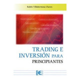 Libro Trading E Inversion Para Principiantes - Ruben Villah