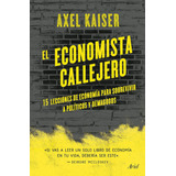 Libro: El Economista Callejero (spanish Edition)