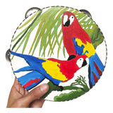 Instrumento Musical Pandereta Pintada Guacamayas Personaliza