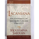 Lacaniana: Los Seminarios De Jacques Lacan