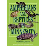 Libro: Amphibians And Reptiles In Minnesota