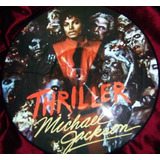 Michael Jackson Lp Thriller Picture Disc E.ltd Europa+envio 