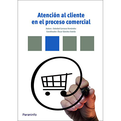 Atencion Al Cliente En El Proceso Comercial - Paraninfo - #d