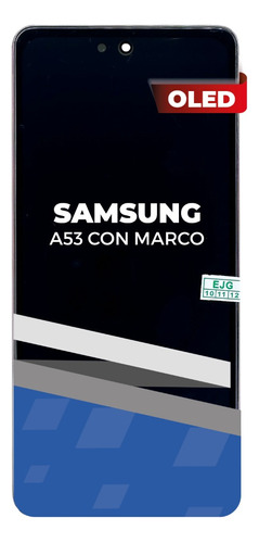 Lcd Para Samsung A53 Oled Con Marco Dorado