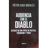 Audiencia Con El Diablo / Victor Hugo Morales Aguilar Usado