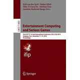 Libro Entertainment Computing And Serious Games : First I...