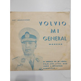 Disco Vinilo Volvió Mi General Perón