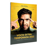Cabeça Fria Coração Quente - Volta Extra Temporada 2022 - Abel Ferreira - Livro Físico