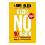 Naomi Klein Decir No No Basta Editorial Paidós