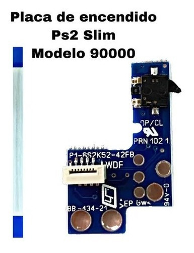 Boton Placa Encendido + Flex Ps2 Slim 90000 90010 90001