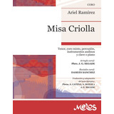 Misa Criolla: Tenor Coro Mixto Percusion Instrumentos Andino