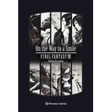 On The Way To A Smile Final Fantasy Vii Novela - Planeta