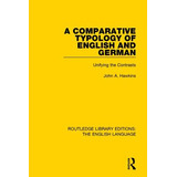 Libro A Comparative Typology Of English And German: Unify...