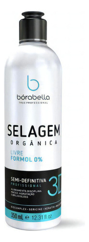 Keratina Sin Formol Selagem Orgánica Borabella 350ml