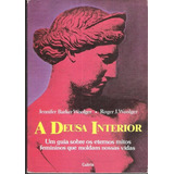 A Deusa Interior - Jennifer Barker Woolger 1n