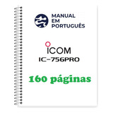 Guia (manual) Como Usar Rádio Icom Ic-756 Pro (português)