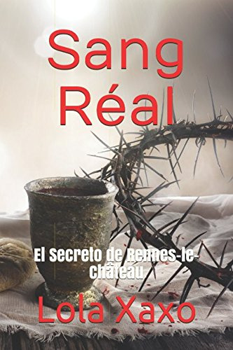 Sang Real: El Secreto De Rennes-le-château -mujeres-isis-