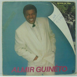 Lp Almir Guineto - Olhos Da Vida - 1988 - Rge