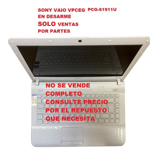 Sony Vaio Vpceg Pcg 61b11u Pcg 61a11u Pcg 61911u Desarme 