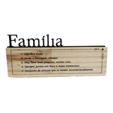 Familia Decoração Enfeite Frase Nicho Mesa Sala Escritório