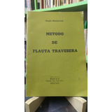 Método De Flauta Travesera Sergio Siminovich  Ed. Barry 1977