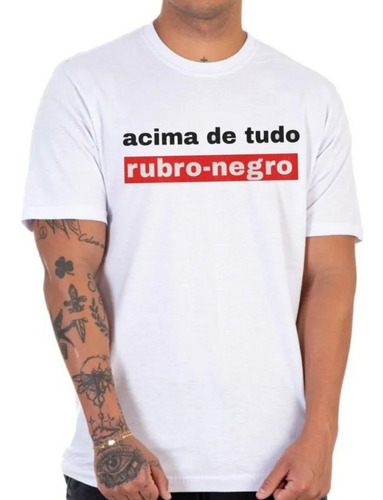 Camisa Flamengo Acima De Tudo Rubro Negro Masculino Torcedor