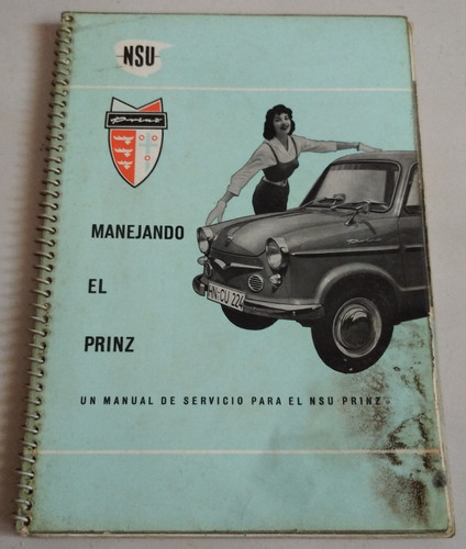 Manual Original De Uso: Nsu Prinz 30 Y Sport Prinz 1960/62