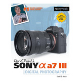 Libro: David Busch S Sony Alpha A7 Iii Guide To Digital Phot
