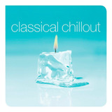 Classical Chillout Compilado Musica Clasica 2lp Vinilo Nuevo