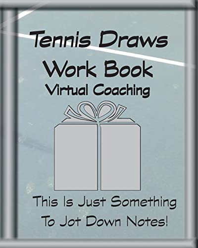 Tennis Draws Work Book Virtual Coaching: This Is Just Something To Jot Down Notes!, De Ferdinando, Rita. Editorial Createspace Independent Publishing Platform, Tapa Blanda En Inglés