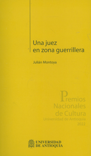 Una Juez En Zona Guerrillera ( Libro Nuevo Y Original )