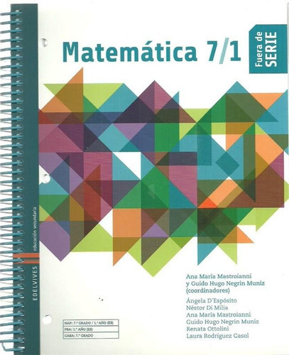 Matematica 7 1 - Fuera De Serie - 2018, De Equipo Editorial. Editorial Edelvives En Español