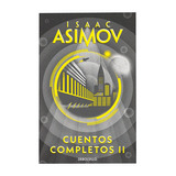 Cuentos Completos 2 (bolsillo) - Isaac Asimov