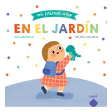Mi Primer Año En El Jardín / Jaramillo Y Zacarias / Ed Pupek