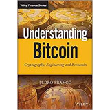 Understanding Bitcoin Cryptography, Engineering And Economic