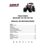 Manual Reparaciones Tractores Case Maxxum 135, 150, 165, 180