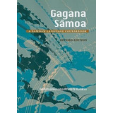 Gagana Samoa : A Samoan Language Coursebook - Galumalemana A