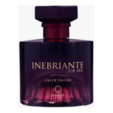 Inebriante For Her Feminino Lançamento- Adocicado Sedutor-original-envio Imediato