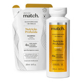 Combo Match Nutrição Profunda: Shampoo 300ml + Refil 250ml