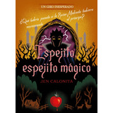 Libro Blancanieves [ Un Giro Inesperado ] Espejito Mágico