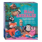 Mini Animales Supersuaves Catapulta Editores