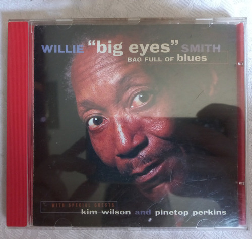 Cd Willie  Big Eyes  Smith: Bag Full Of Blues