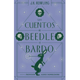 Cuentos De Beedle El Bardo