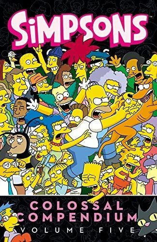 Libro: Simpsons Comics Colossal Compendium: Volume 5