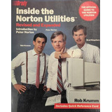 Inside The Norton Utilities: Revised And Expanded Edition