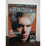 Revista Los Inrockuptibles 102 * Abril 2006 * Jim Jarmusch