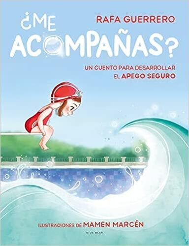 Me Acompañas?, De Rafa Guerrero. Editorial B De Blok En Español