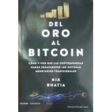 Del Oro Al Bitcoin