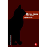 Libro: El Gato Negro Y Otras Historias (biblioteca Edgar En